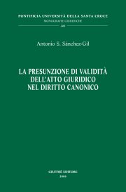 Couverture : La presunzione di validità dell'atto giuridico nel diritto canonico