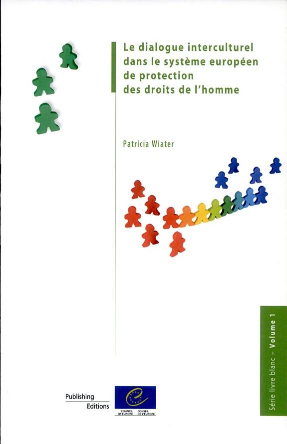 Couverture : Le dialogue interculturel dans le système de protection des droits de l'homme