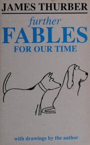 Couverture : Further Fables for Our Time