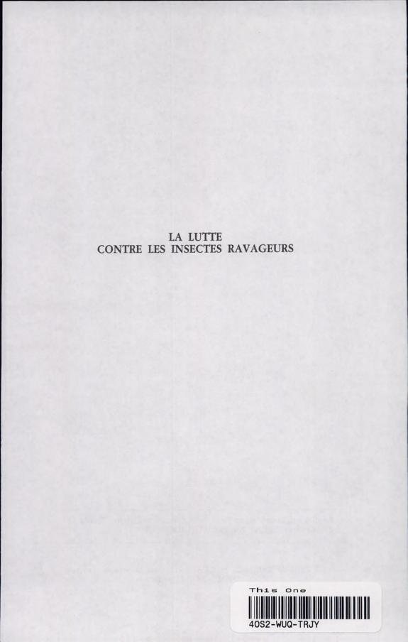 Couverture : La lutte contre les insectes ravageurs