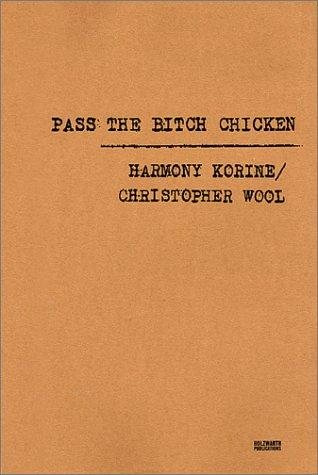 Couverture : Pass the Bitch Chicken