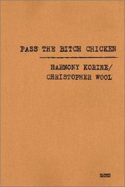 Couverture : Pass the Bitch Chicken