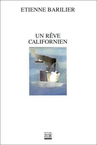 Couverture : Un rêve californien