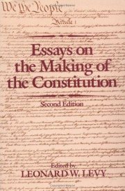 Couverture : Essays on the making of the Constitution