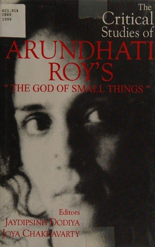 Couverture : The Critical studies of Arundhati Roy's The God of small things