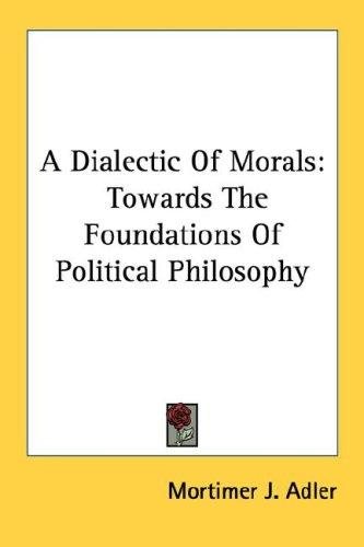 Couverture : A Dialectic Of Morals