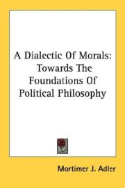 Couverture : A Dialectic Of Morals