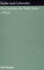 Couverture : Suche nach Lebenden. Die Gedichte der Nelly Sachs ( 2. Band).