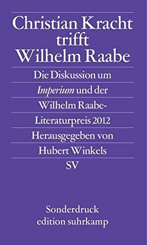 Couverture : Christian Kracht trifft Wilhelm Raabe