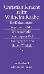 Couverture : Christian Kracht trifft Wilhelm Raabe