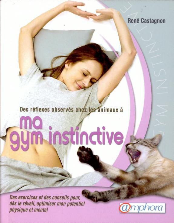 Couverture : Ma gym instinctive (Forme et bien-être) (French Edition)