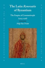 Couverture : The Latin renovatio of Byzantium