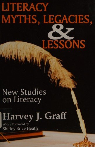 Couverture : Literacy myths, legacies, & lessons