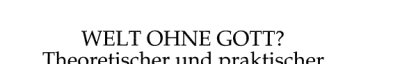 Couverture : Welt ohne Gott?