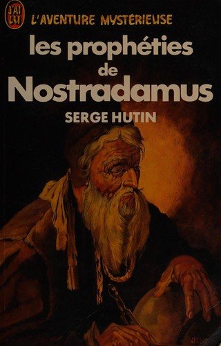 Couverture : Les prophecies de Nostradamus.