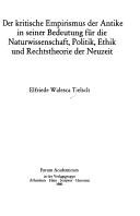 Couverture : Der kritische Empirismus der Antike in seiner Bedeutung für die Naturwissenschaft, Politik, Ethik und Rechtstheorie der Neuzeit