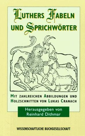 Couverture : Martin Luthers Fabeln und Sprichwörter.