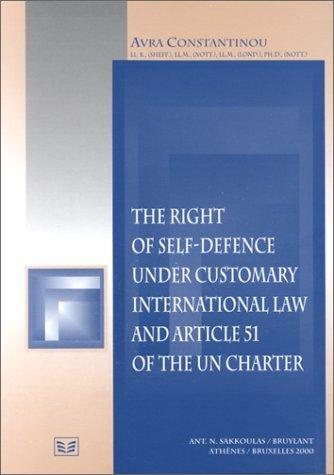 Couverture : The right of self-defence under customary international law and Article 51 of the United Nations Charter