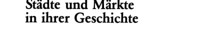 Couverture : Österreichs Städte und Märkte in ihrer Geschichte