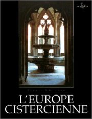 Couverture : L'Europe cistercienne