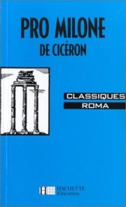 Couverture : Pro Milone de Cicéron