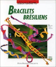 Couverture : Bracelets brésiliens