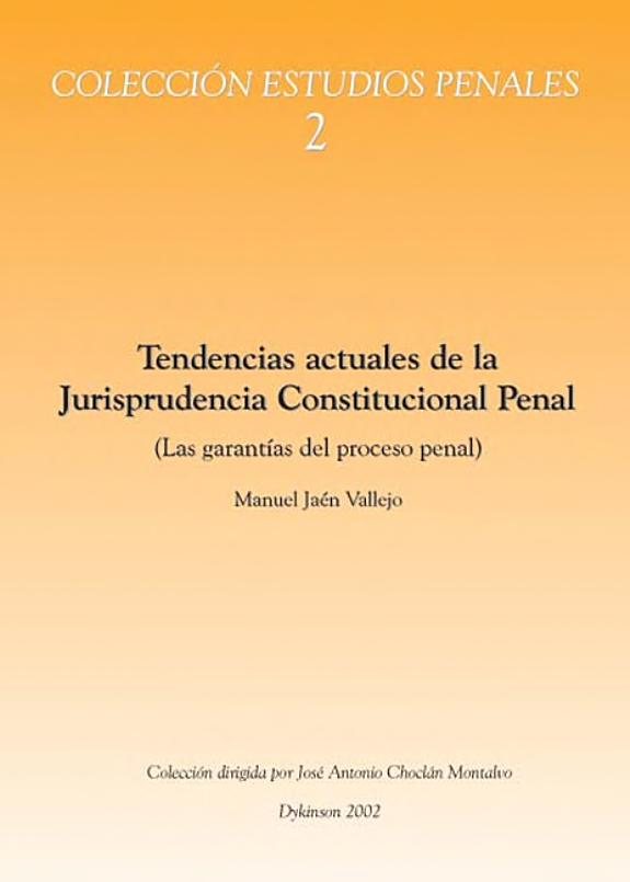 Couverture : Tendencias actuales de la jurisprudencia constitucional penal