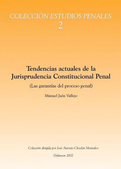 Couverture : Tendencias actuales de la jurisprudencia constitucional penal