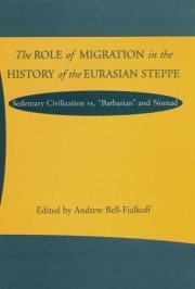 Couverture : The Role of Migration in the History of the Eurasian Steppe