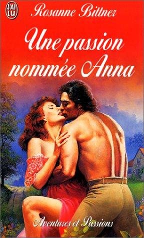Couverture : Une passion nommée Anna