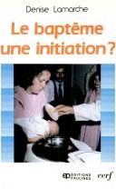 Couverture : Le baptême, une initiation?