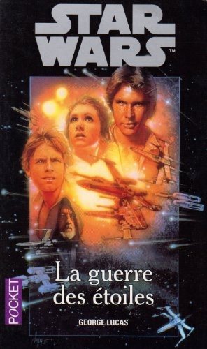 Couverture : La Guerre Des Etoiles