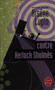 Couverture : Arsène Lupin contre Herlock Sholmès.