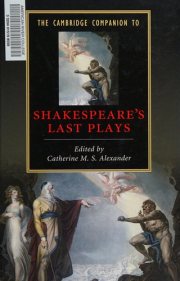Couverture : The Cambridge companion to Shakespeare's last plays