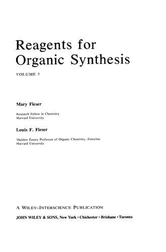 Couverture : Volume 5, Fiesers' Reagents for Organic Synthesis