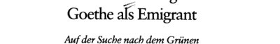 Couverture : Goethe als Emigrant