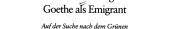 Couverture : Goethe als Emigrant