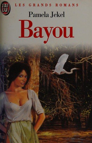 Couverture : Bayou