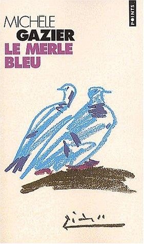 Couverture : Le merle bleu