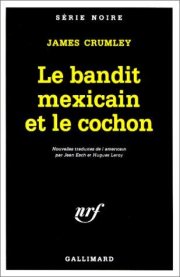 Couverture : Le Bandit mexicain et le cochon