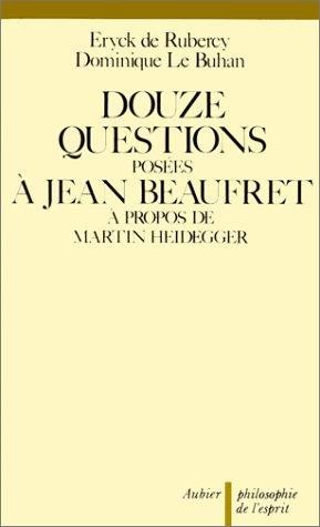 Couverture : Douze questions posées à Jean Beaufret à propos de Martin Heidegger