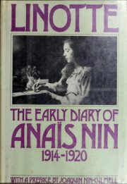 Couverture : Linotte: The early diary of Anaïs Nin, volume 1, 1914-1920