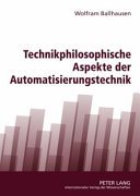 Couverture : Technikphilosophische Aspekte der Automatisierungstechnik