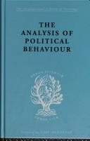 Couverture : The Analysis of Political Behaviour: International Library of Sociology C