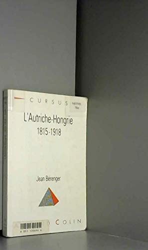 Couverture : L' Autriche-Hongrie, 1815-1918