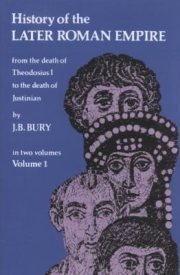 Couverture : History of the Later Roman Empire from the Death of Theodosius I. to the Death of Justinian