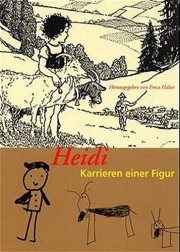 Couverture : Heidi, Karrieren einer Figur