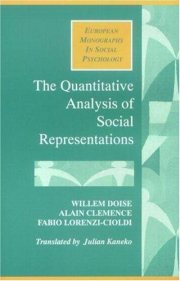 Couverture : The Quantitative Analysis Of Social Representations (European Monographs in Social Psychology)