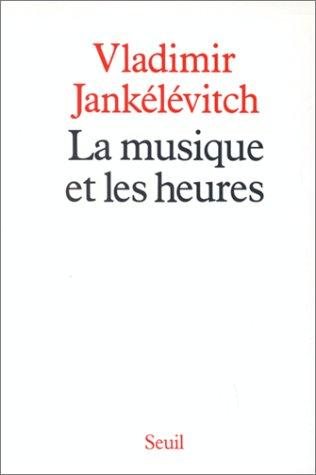 Couverture : La musique et les heures
