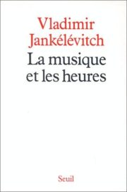 Couverture : La musique et les heures